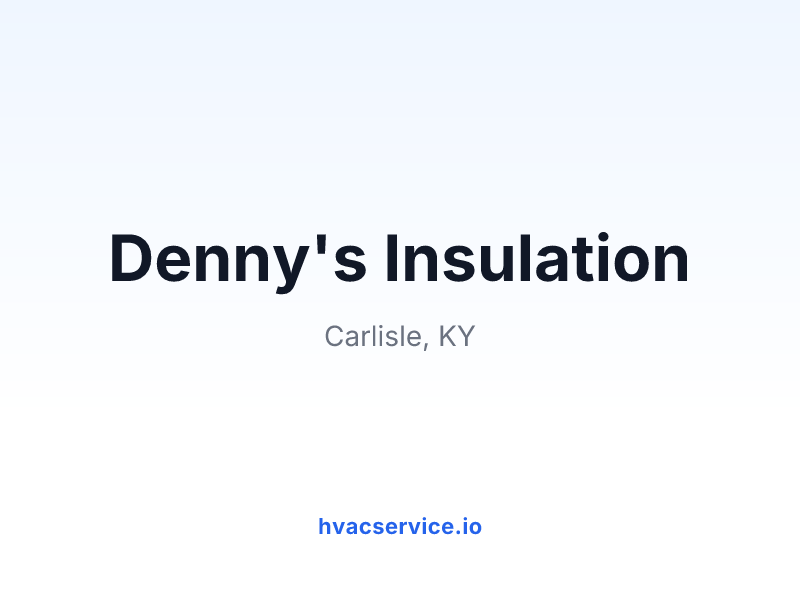 Denny's Insulation