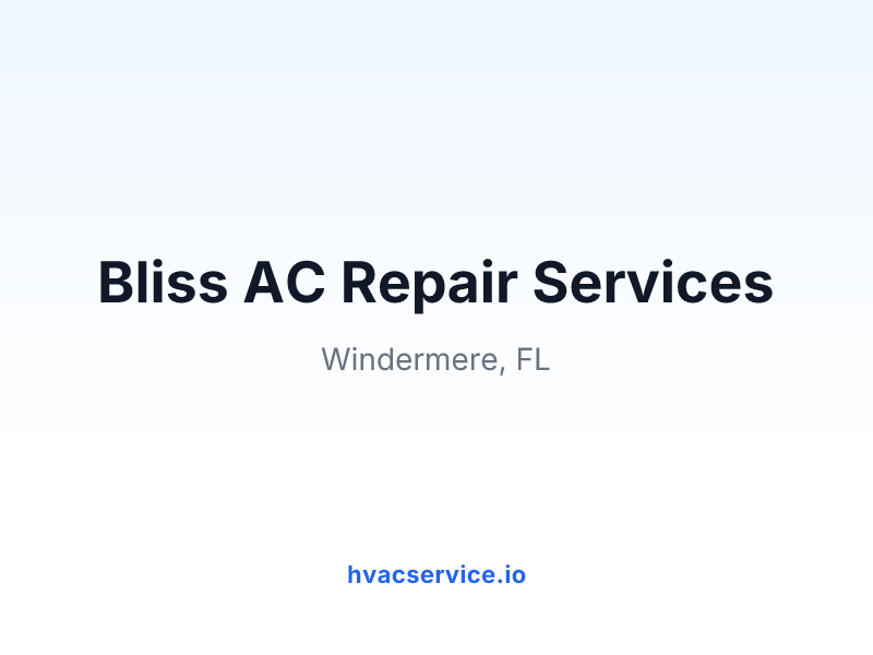 Bliss AC Repair Services