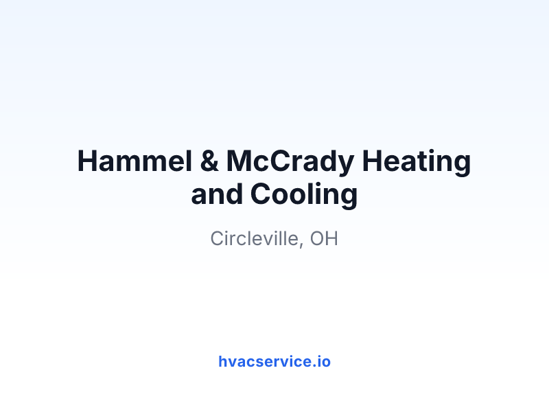 Hammel & McCrady Heating and Cooling
