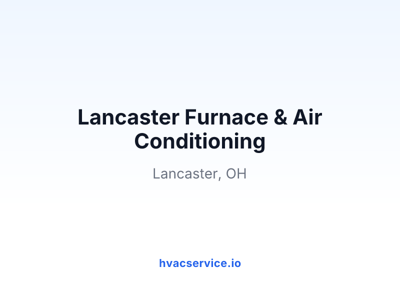 Lancaster Furnace & Air Conditioning