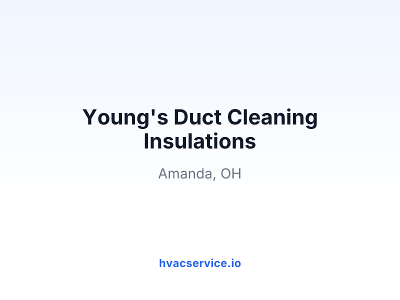 Young's Duct Cleaning Insulations