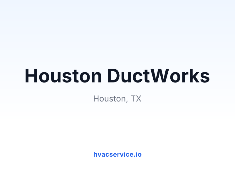 Houston DuctWorks