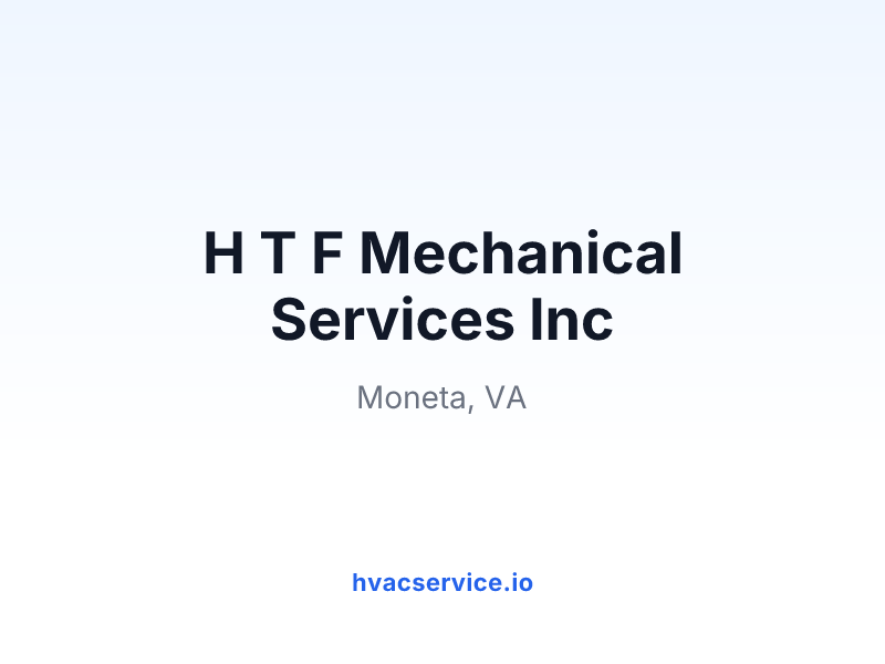 H T F Mechanical Services Inc
