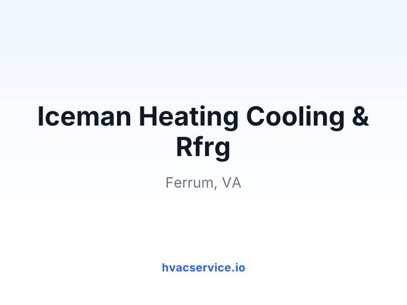 Iceman Heating Cooling & Rfrg