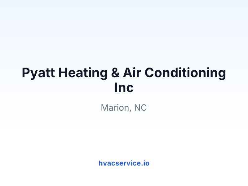 Pyatt Heating & Air Conditioning Inc