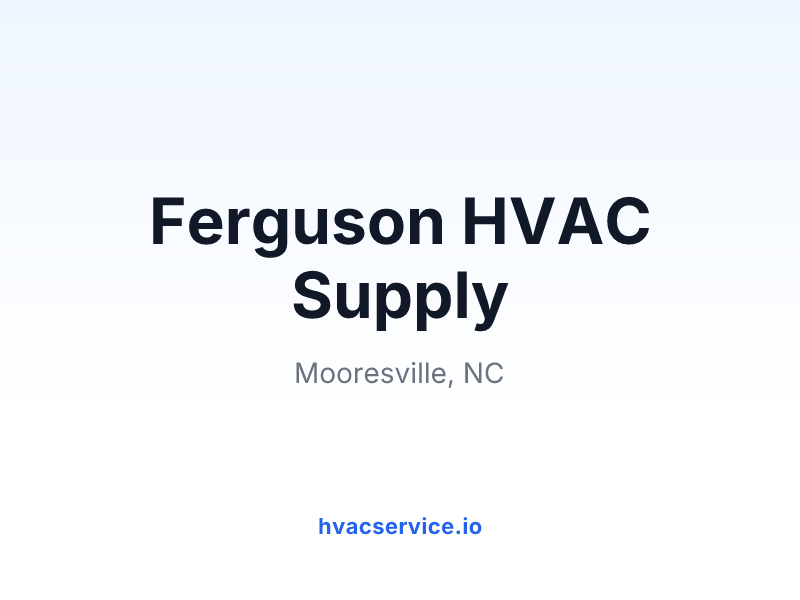 Ferguson HVAC Supply