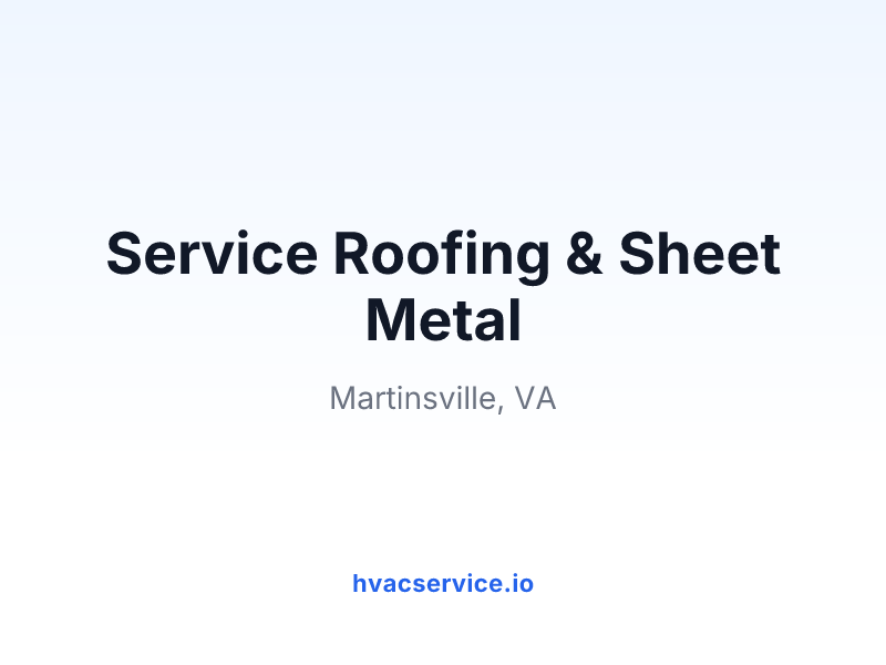 Service Roofing & Sheet Metal
