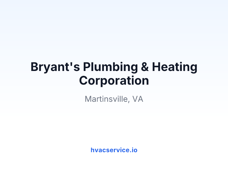 Bryant's Plumbing & Heating Corporation