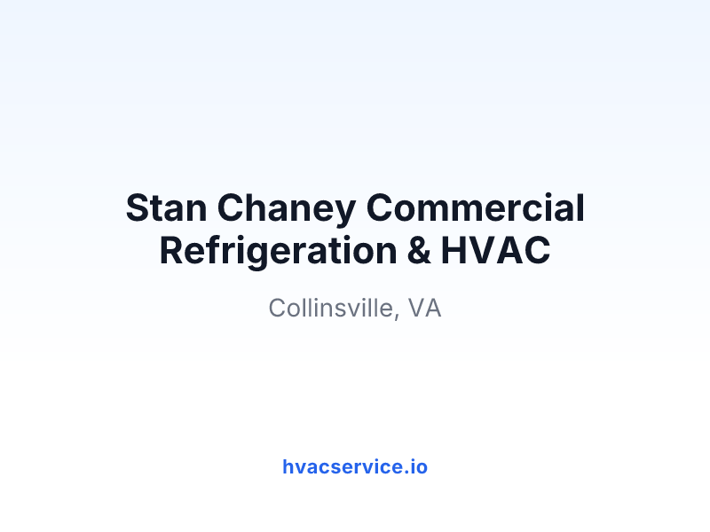 Stan Chaney Commercial Refrigeration & HVAC