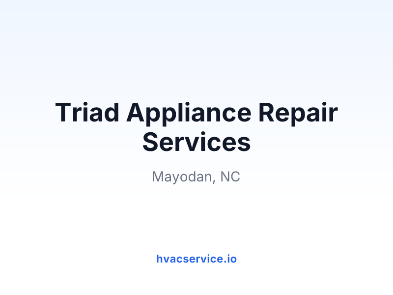 Triad Appliance Repair Services