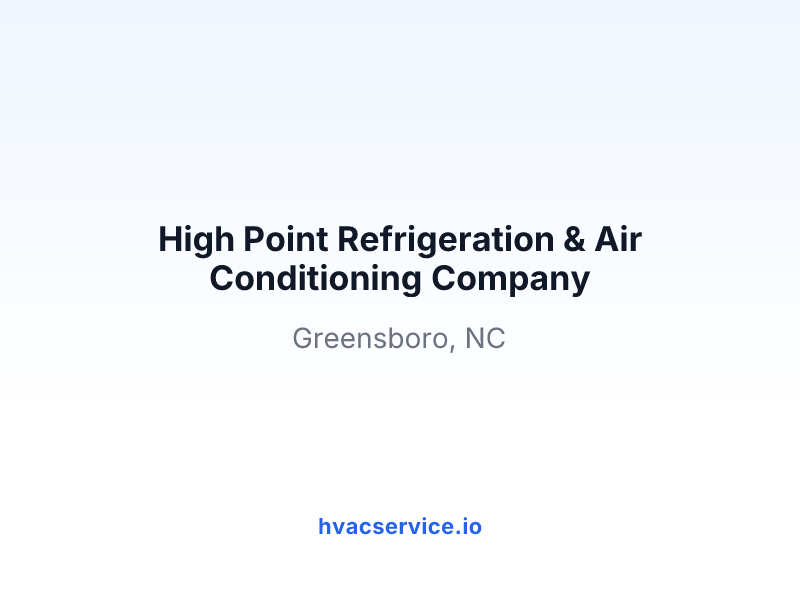 High Point Refrigeration & Air Conditioning Company