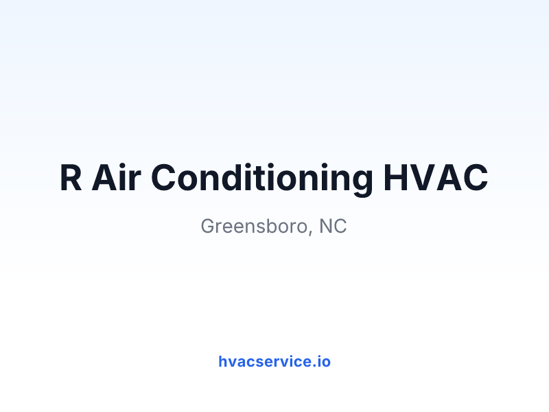 R Air Conditioning HVAC