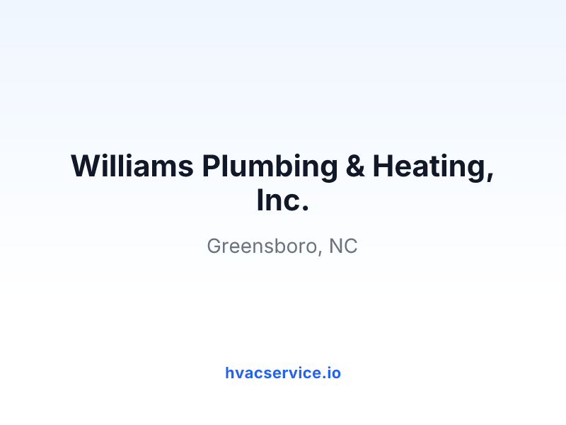 Williams Plumbing & Heating, Inc.