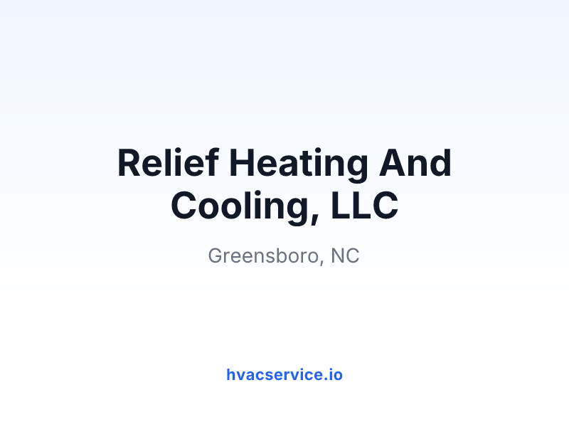 Relief Heating And Cooling, LLC