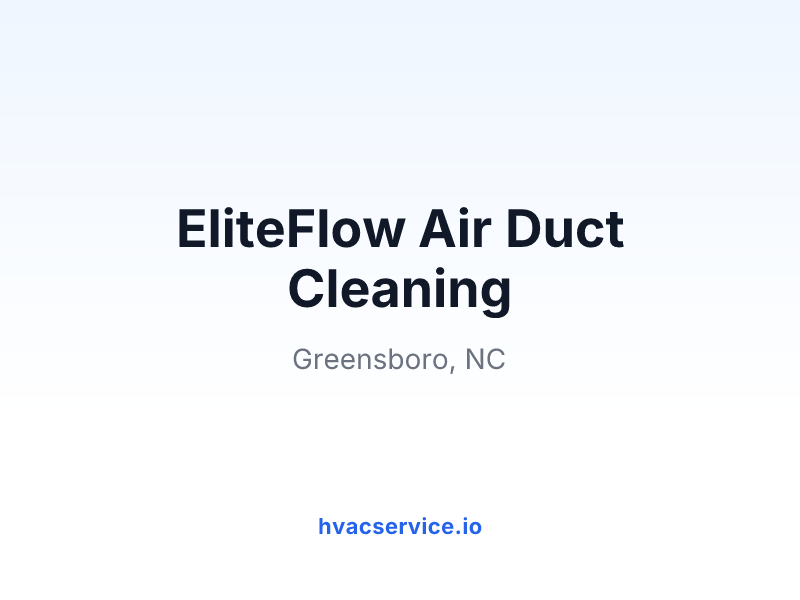 EliteFlow Air Duct Cleaning