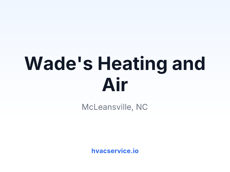 Wade's Heating and Air