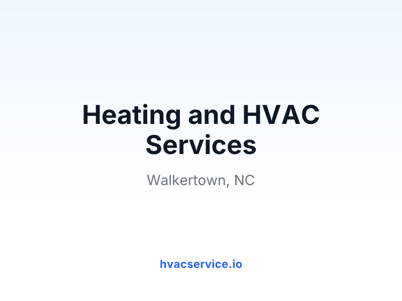Heating and HVAC Services