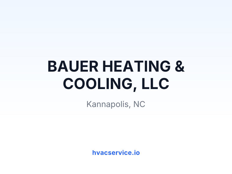 BAUER HEATING & COOLING, LLC
