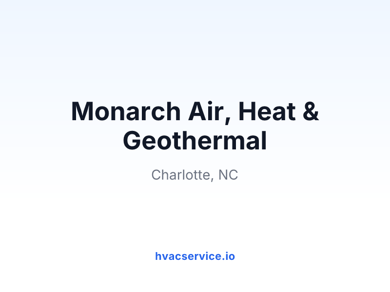 Monarch Air, Heat & Geothermal