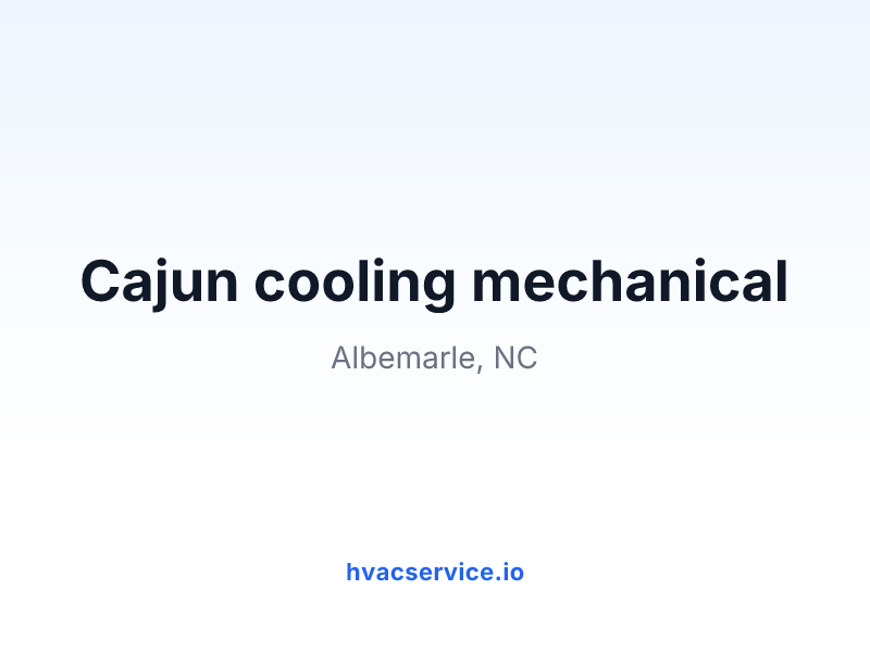 Cajun cooling mechanical