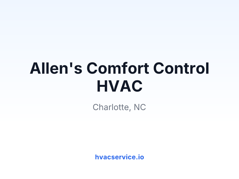 Allen's Comfort Control HVAC