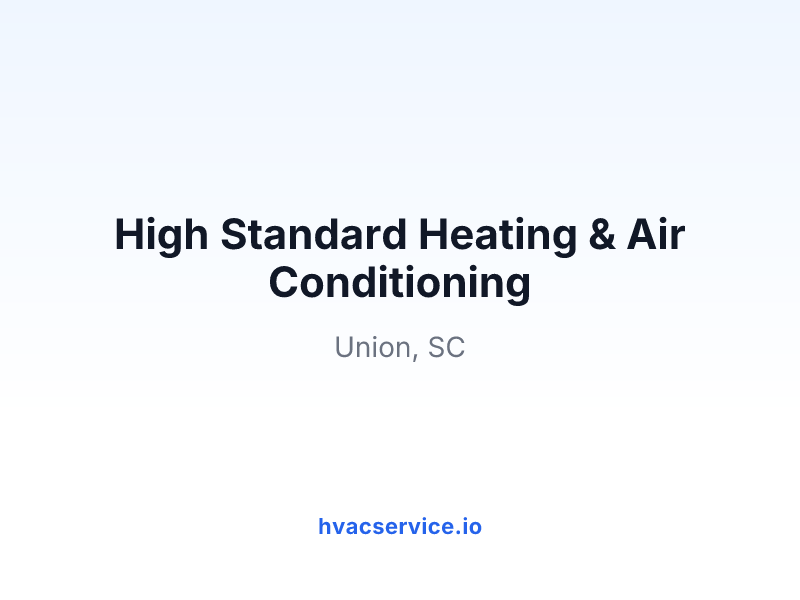 High Standard Heating & Air Conditioning