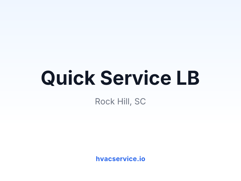 Quick Service LB