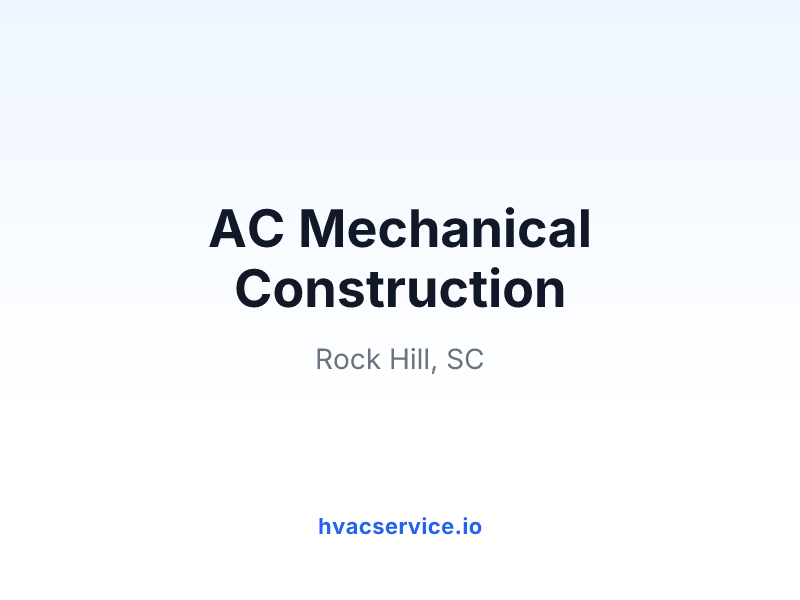 AC Mechanical Construction