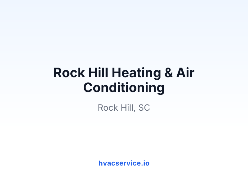Rock Hill Heating & Air Conditioning
