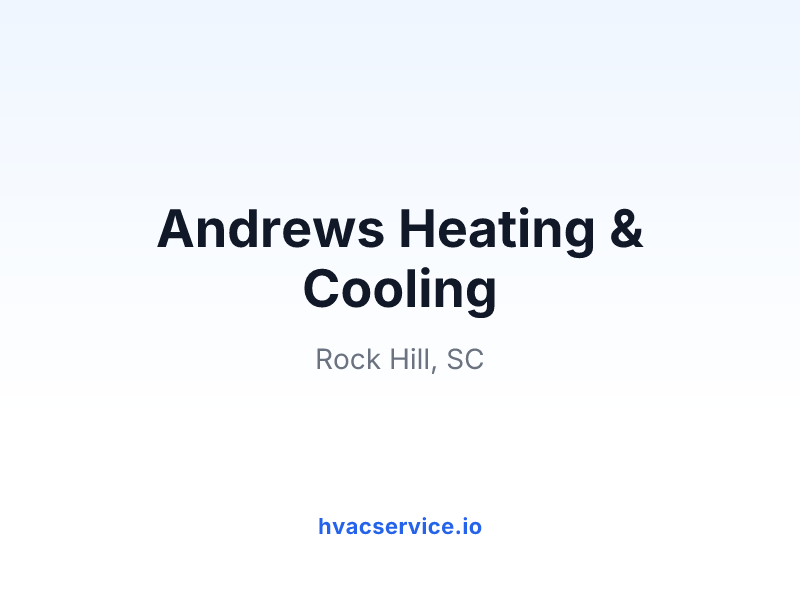 Andrews Heating & Cooling