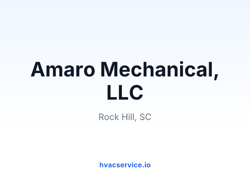 Amaro Mechanical, LLC