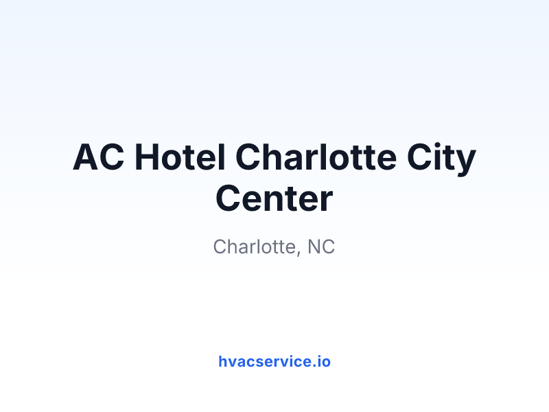AC Hotel Charlotte City Center