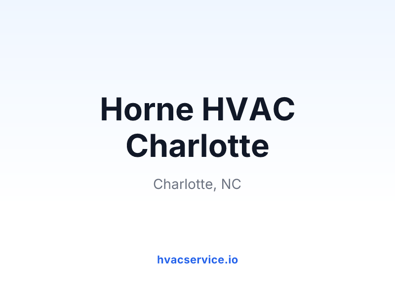 Horne Heating and Air Conditioning