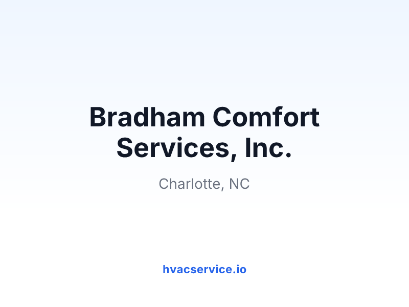 Bradham Comfort Services, Inc.