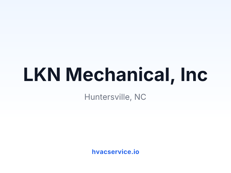 LKN Mechanical, Inc