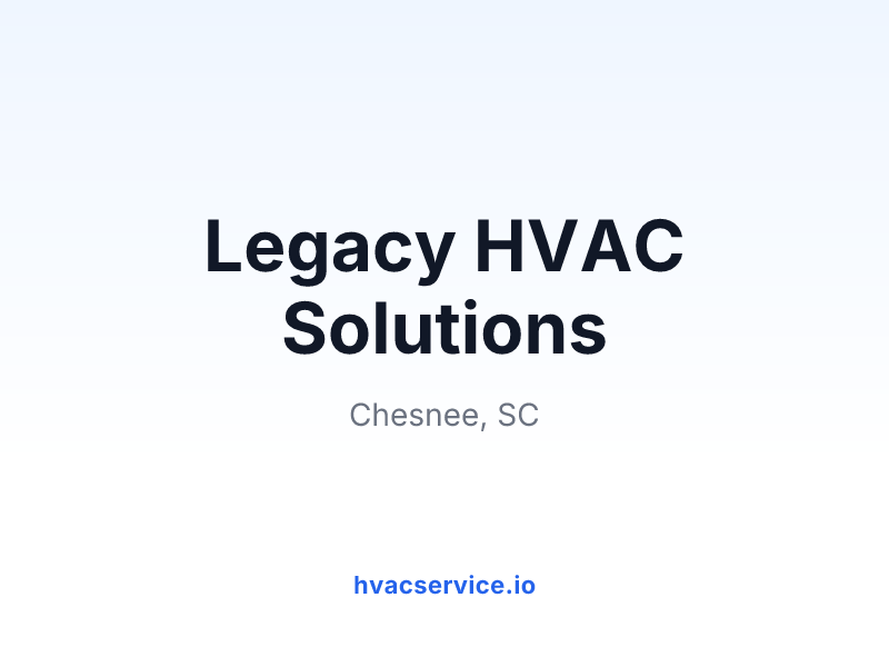 Legacy HVAC Solutions