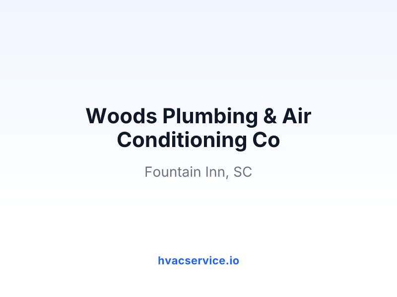 Woods Plumbing & Air Conditioning Co