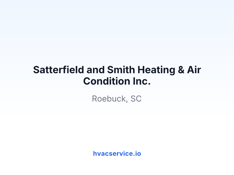 Satterfield and Smith Heating & Air Condition Inc.