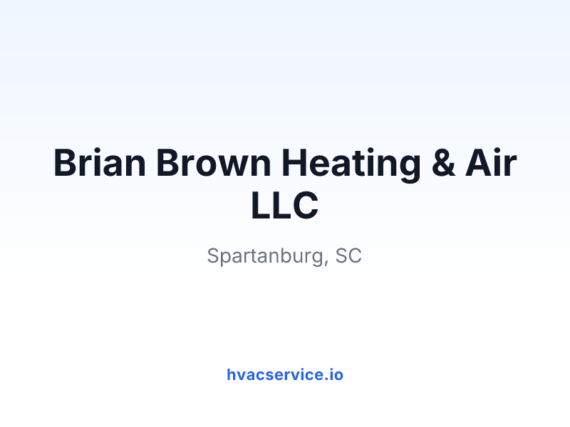 Brian Brown Heating & Air LLC