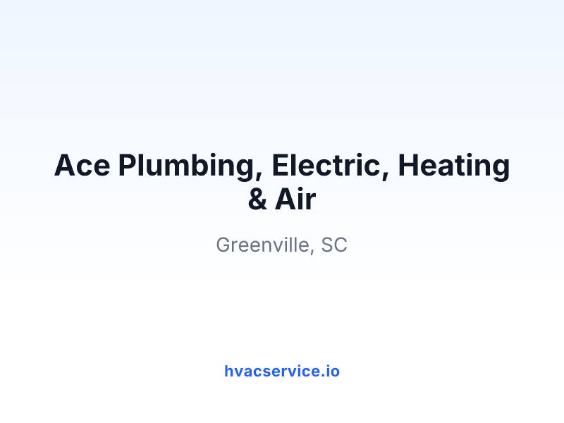 Ace Plumbing, Electric, Heating & Air