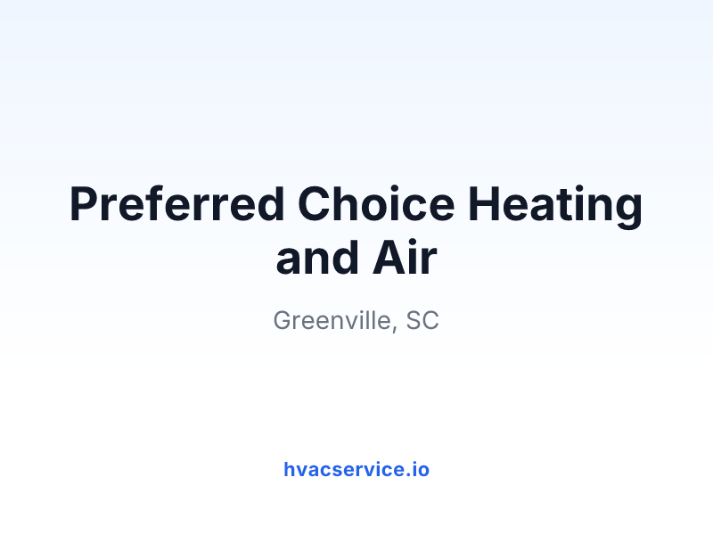 Preferred Choice Heating and Air