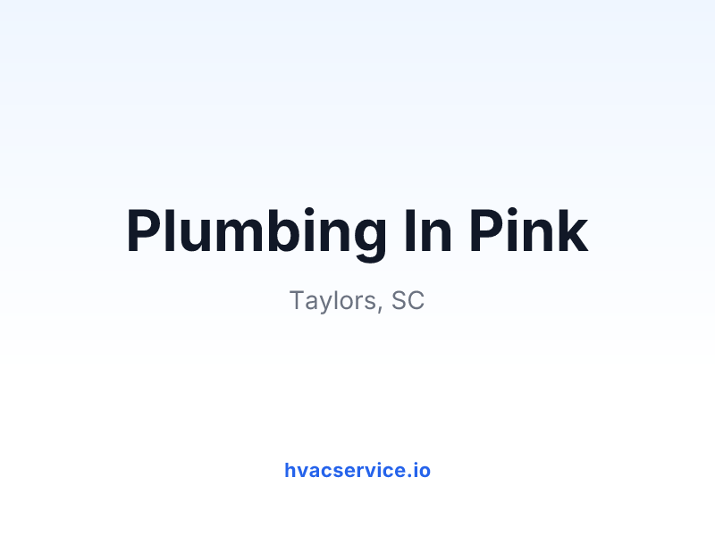 Plumbing In Pink