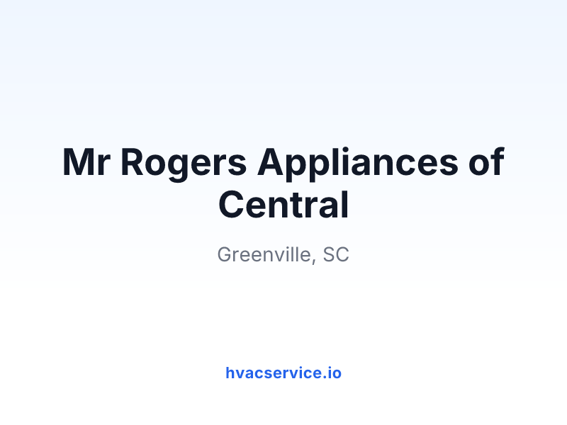 Mr Rogers Appliances of Central