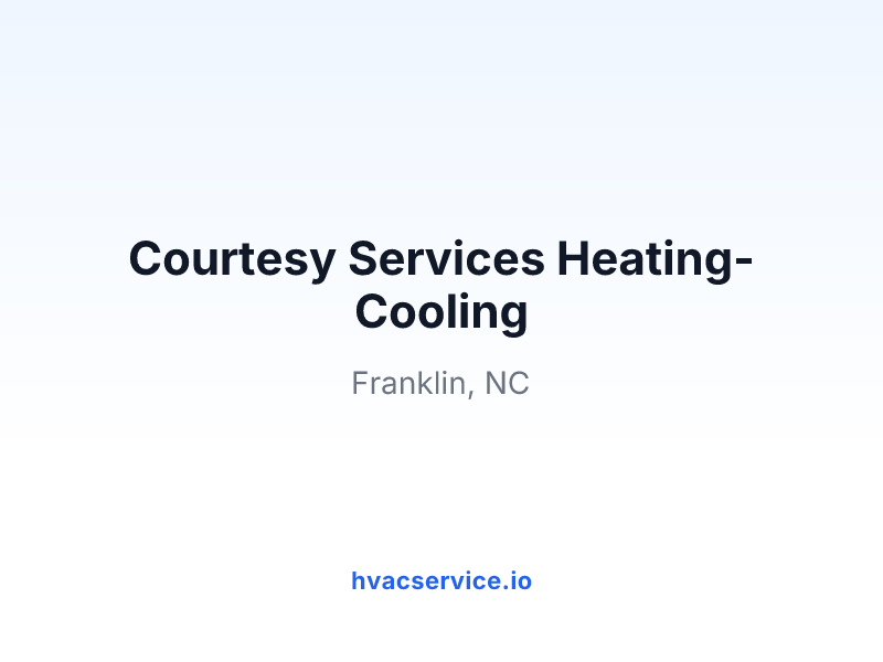 Courtesy Services Heating-Cooling