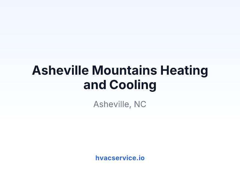Asheville Mountains Heating and Cooling