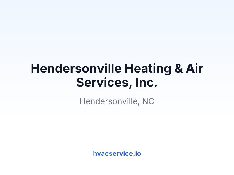 Hendersonville Heating & Air Services, Inc.