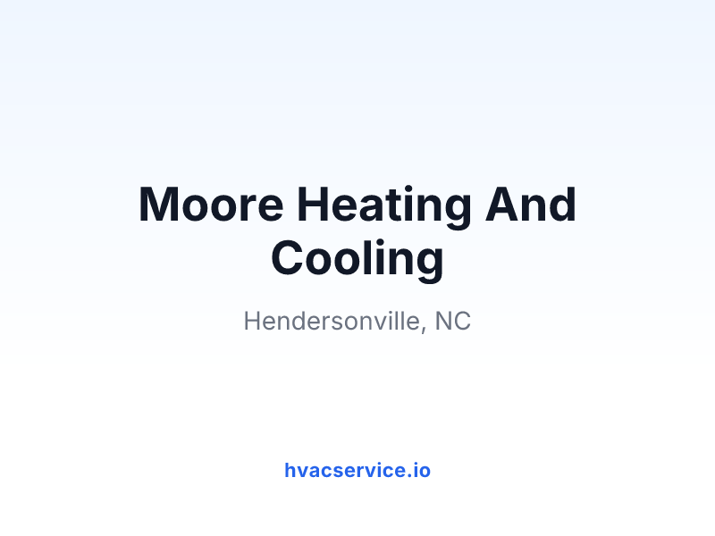Moore Heating And Cooling