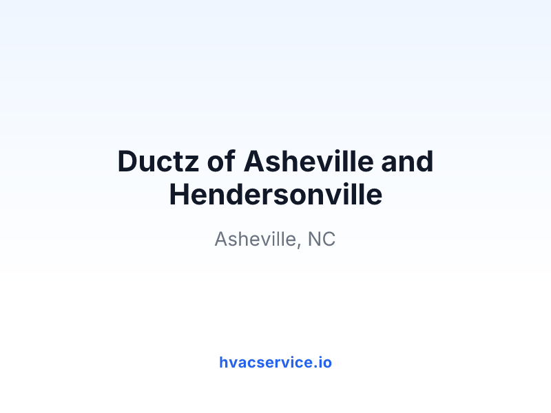 Ductz of Asheville and Hendersonville