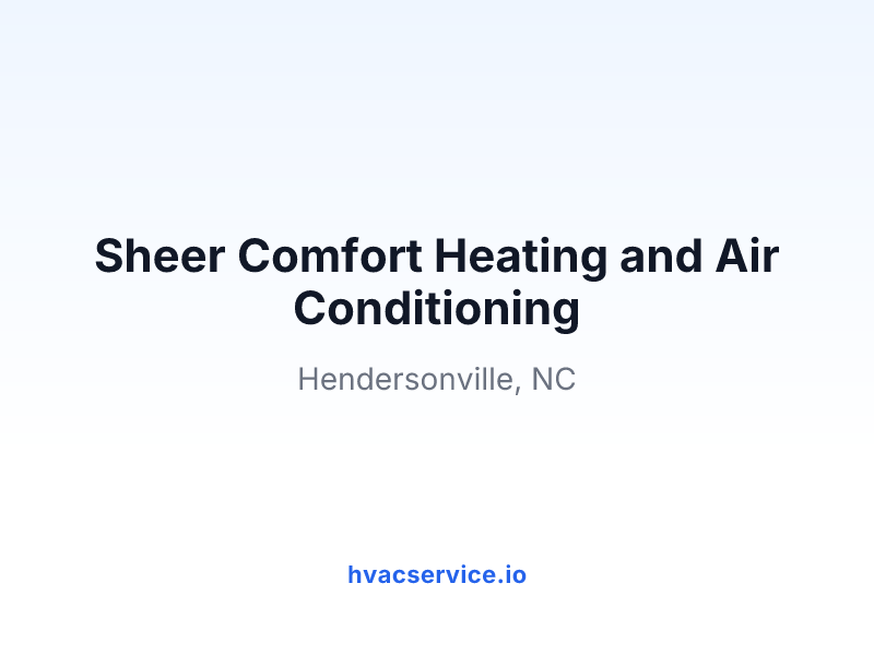 Sheer Comfort Heating and Air Conditioning
