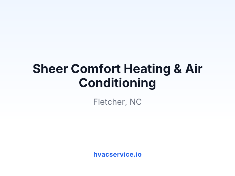 Sheer Comfort Heating & Air Conditioning